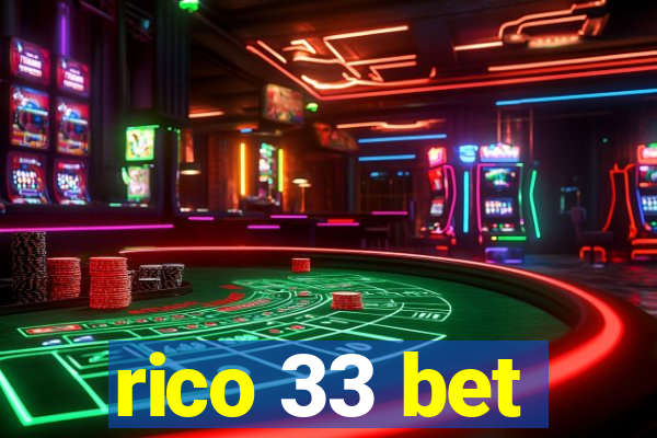 rico 33 bet